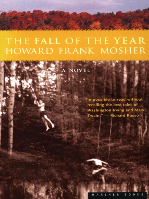 Title details for The Fall of the Year by Howard Frank Mosher - Available